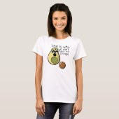 Leuke avocado, daarom kunnen we geen leuke dingen  t-shirt (Voorkant volledig)