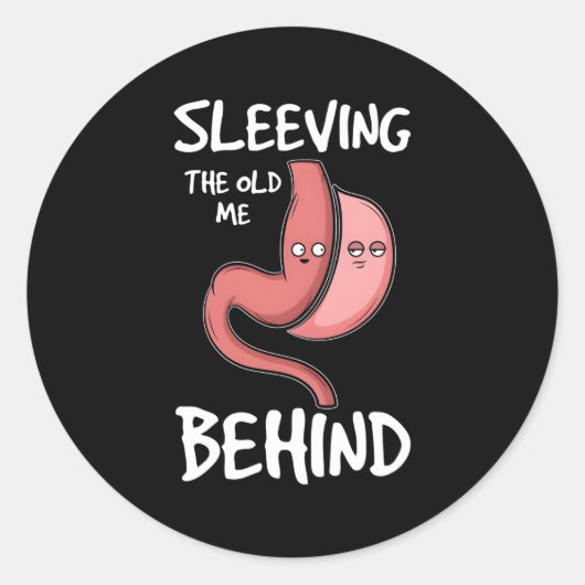 Leuke bariatrische chirurgie Ik sleeving de oude i Ronde Sticker (Voorkant)