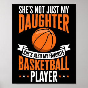Leuke basketbal ouder Ze is mijn favoriete basketb Poster