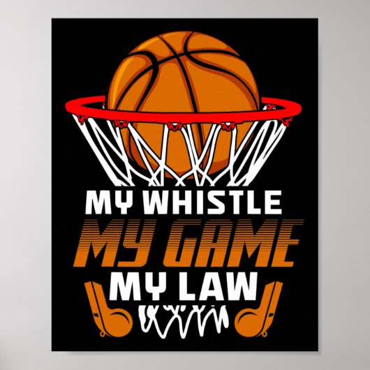 Leuke basketbal scheidsrechter citaten Gift I Hoop Poster (Voorkant)