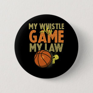 Leuke Basketbal Scheidsrechter Quotes Gift I Hoops Ronde Button 5,7 Cm