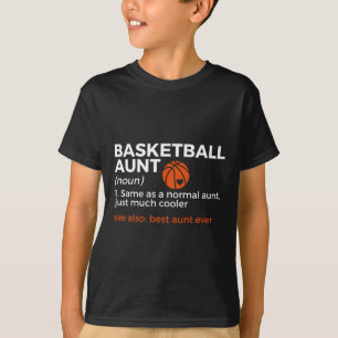Leuke basketbal tante definitie beste tante ooit t-shirt