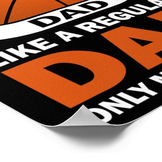 Leuke basketbal vader als een gewone vader alleen  poster (Hoek)