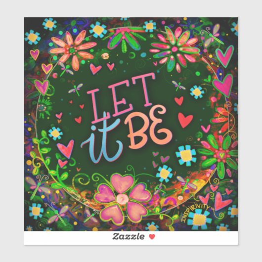 Leuke bloeminspirerende laat het Inspirerend zijn Sticker (Vel)