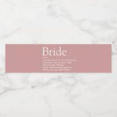 Leuke Bruid Definitie Bruiloft Roze Trouwen Waterfles Etiket (Enkel label)