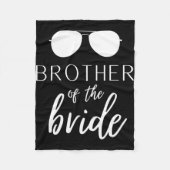 Leuke bruiloftsuitrusting voor Brother of the Brid Fleece Deken (Voorkant)