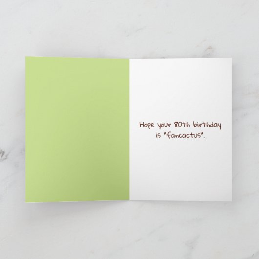 Leuke cactus voor 80ste verjaardag kaart (Binnen)