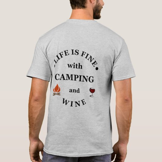 Leuke camping en wijn gezegden t-shirt (Achterkant)