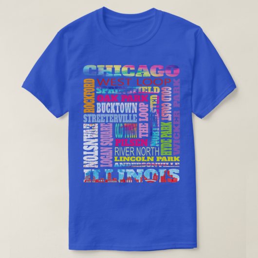 Leuke Chicago Illinois Windy City buurten De T-shirt (Design voorkant)