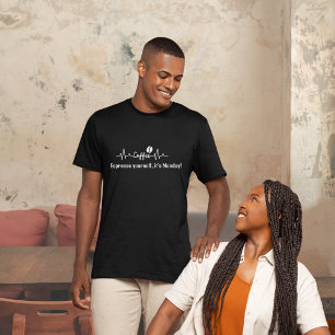 leuke Coffee Work Quote Espresso voor jezelf op ma T-shirt
