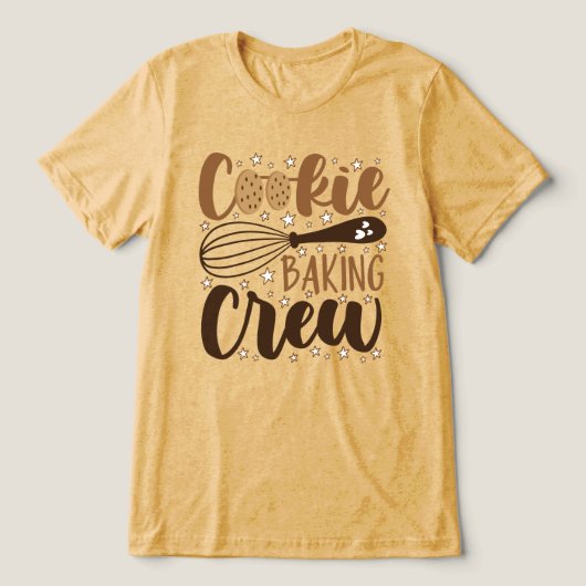 Leuke Cookie Baking Crew Design Tri-Blend Shirt (Design voorkant)