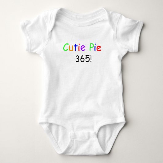Leuke Cutie Pie 365 Baby Shirt (Voorkant)