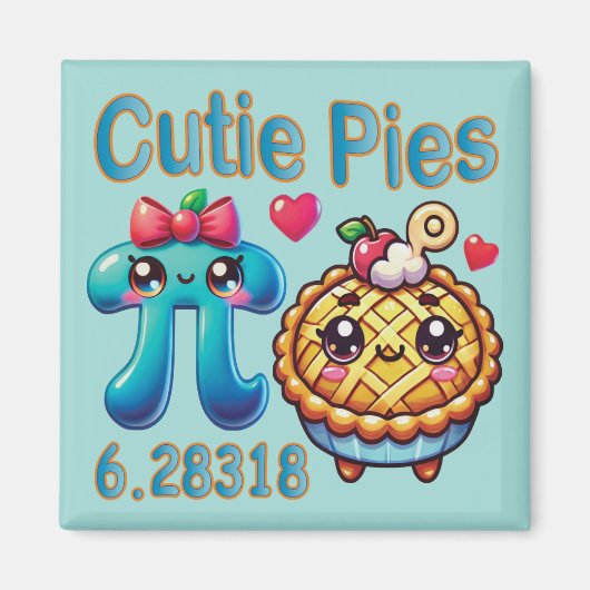 Leuke "Cutie Pies" Schattigee Pi Symbool & Pie Pun Magneet (Voorkant)