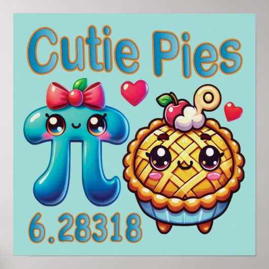 Leuke "Cutie Pies" Schattigee Pi Symbool & Pie Pun Poster (Voorkant)