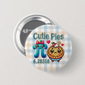Leuke "Cutie Pies" Schattigee Pi Symbool & Pie Pun Ronde Button 5,7 Cm (Voorkant /achterkant)