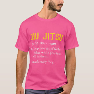Leuke definitie van Jiu Jitsu - Jiu Jitsu T-shirt