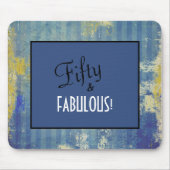 Leuke Denim Blue Pattern Fifty & FABULOUS! Birthda Muismat (Voorkant)