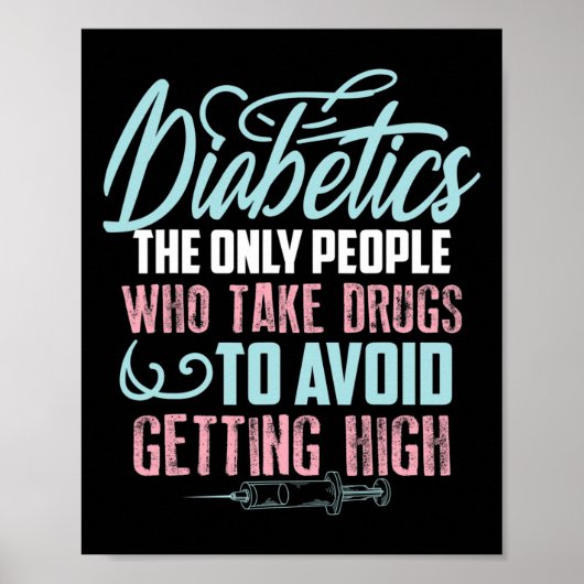 Leuke Diabetes Awareness Gift Schattigee Diabetisc Poster (Voorkant)