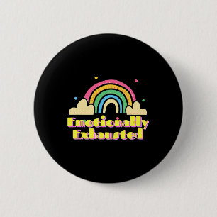 Leuke emotioneel uitgeputte kleurrijke regenboog ronde button 5,7 cm