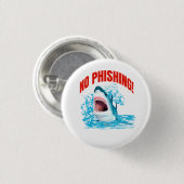 Leuke Geen Phishing Haai Ronde Button 3,2 Cm (Voorkant /achterkant)