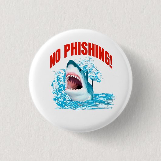 Leuke Geen Phishing Haai Ronde Button 3,2 Cm (Voorkant)