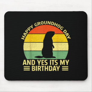 Leuke gelukkige Groundhog-dag en ja het is mijn ve Muismat