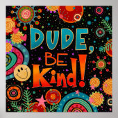 Leuke gelukkige kerel, wees vriendelijk inspireren poster (Voorkant)