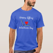 Leuke Gelukkige V... Valentijn T-Shirt (Voorkant)
