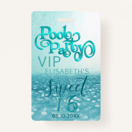 Leuke glitter script pool party Sweet 16 VIP Badge