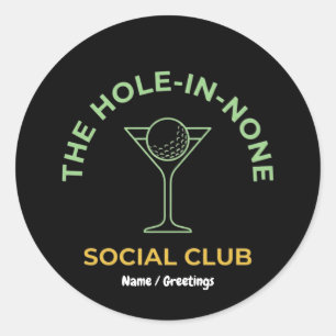 Leuke Golf Sociale Club Humor Hole-In-None Martini Ronde Sticker