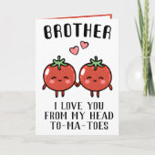 Leuke Grappige Tomaat Pun Broer Gelukkige Verjaard Bedankkaart (Voorkant)