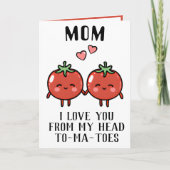Leuke Grappige Tomaat Pun Mam Gelukkige Verjaardag Bedankkaart (Voorkant)