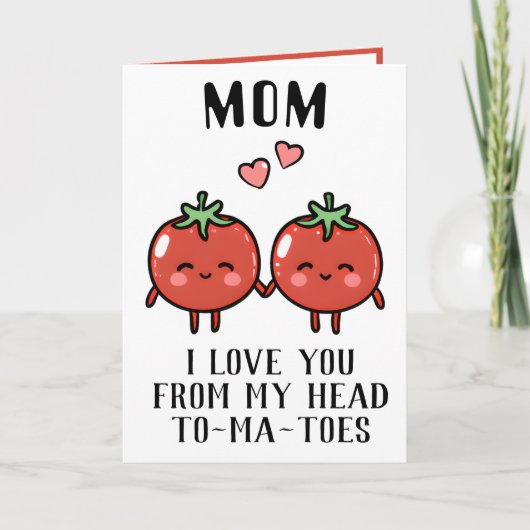 Leuke Grappige Tomaat Pun Mam Gelukkige Verjaardag Bedankkaart (Voorkant)