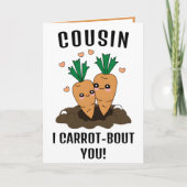 Leuke Grappige Wortel Pun Cousin Gelukkige Verjaar Bedankkaart (Voorkant)