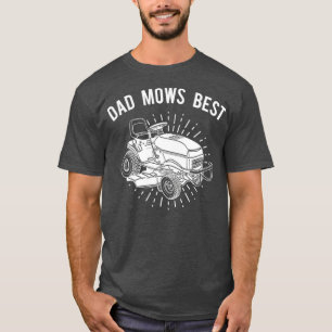 Leuke grasmaaier T Dad Mows Beste grasmaaier T-shi T-shirt