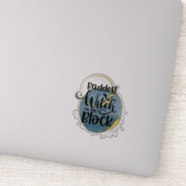 Leuke, griezelige Halloween-quote Sticker