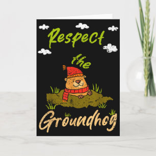 Leuke Groundhog Day citaat Respecteer de bosmarmot Kaart