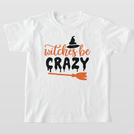 Leuke Halloween Typografie - Heksen Wees gek T-shirt (Laagn)