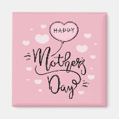 Leuke Happy Moederdag Calligrafie | Magneet (Voorkant)
