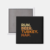 Leuke Herfst Gezegden Thanksgiving Trot Run Bier T Magneet (Voorkant / Achterkant)