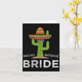 Leuke Hilarische bruid Humor _ Funny Gezegde Bride Kaart (Gele Bloem)