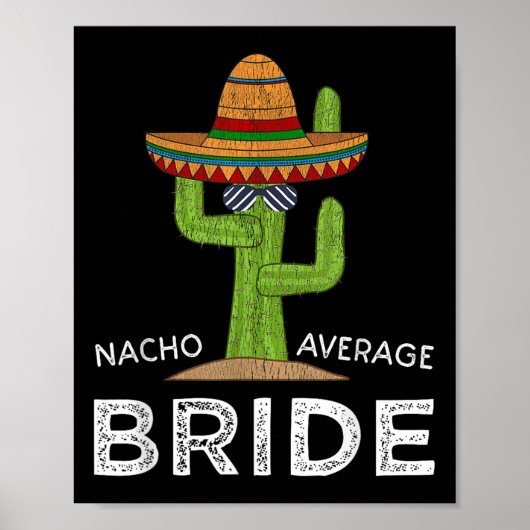 Leuke Hilarische bruid Humor _ Funny Gezegde Bride Poster (Voorkant)