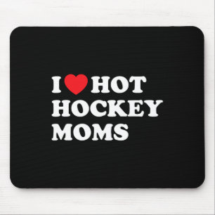 Leuke Hockey Ik hou van Hot Hockey Moms Muismat