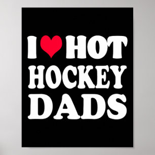 Leuke Hockey Ik hou van Hot Hockey Papa Poster