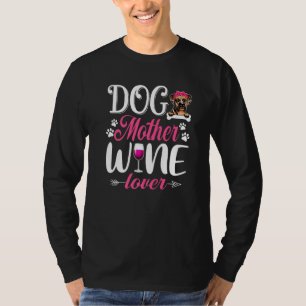 Leuke Hond Moeder Wijn Bokser Hond Moederdag 1 T-shirt