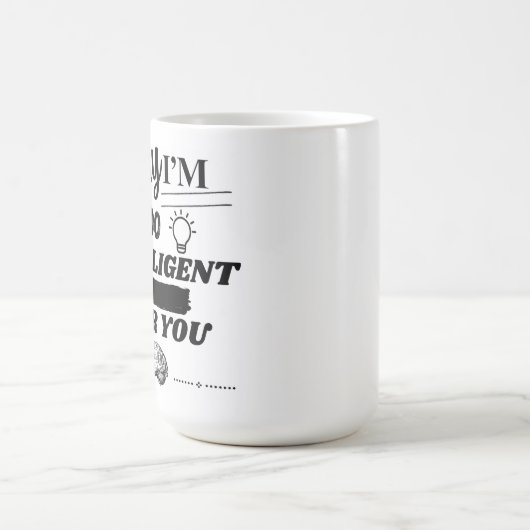 Leuke Humor Quote Funny Coffee Mok (Center)