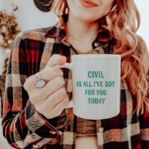 Leuke humoristische Snarky Wording Green Font