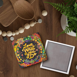 Leuke inspirerende bloemliefde Wat je doet Inspiri Magneet