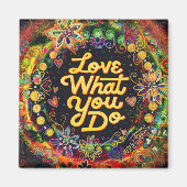 Leuke inspirerende bloemliefde Wat je doet Inspiri Magneet (Voorkant)