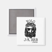 Leuke Jezus Pasen Yolo JK BRB Sms'en Magneet (Voorkant / Achterkant)